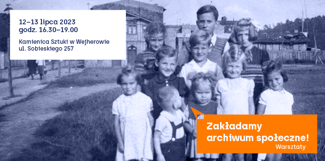 grafika promująca warsztaty "zakładamy archiwum społeczne" w wejherowie