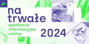 Spotkania informacyjne online | projekt „Na trwałe”