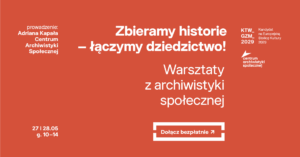 Zbieramy historie – łączymy dziedzictwo!