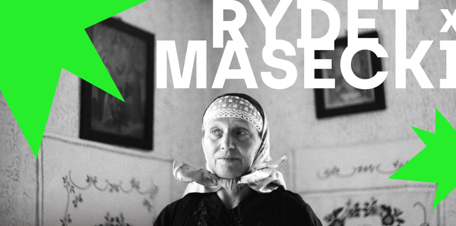 Grafika promująca wydarzenie, napis "Rydet x Masecki" w tle zdjęcie archiwalne kobiety w stroju ludowym z dodanym elementem graficznym gwiazdka w kolorze zielonym