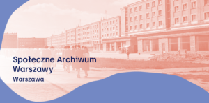 Archifest na Muranowie