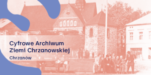 Archifest w Chrzanowie