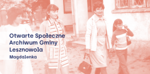 Gmina Lesznowola – historia, miejsca, osoby | wystawa